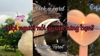 💓 Mọi người nói gì sau lưng bạn 😊 | Minnie Tarot