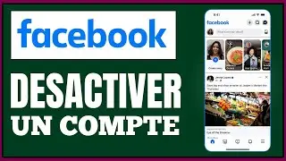 Comment D&eacute;sactiver Un Compte Facebook (Nouveau 2026)