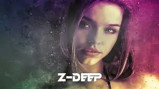 Z-DEEP - Next you & Without you (two original mix) #ZDEEP #MIX #Deephouse