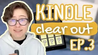 KINDLE CLEAR OUT EP. 3 II Short and not so sweet stories...