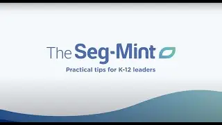 The Seg-Mint, Episode 1  |  5 Ways to Increase Enrollment at Your School