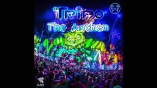 Tripo - The Anthem (Original Mix)