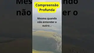 Compreens&atilde;o Profunda  #gratid&atilde;o #compreens&atilde;o #compreens&atilde;oespiritual  #paz #motivacao #vibepositiva