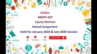 MMPF 007 SOLVED ASSIGNMENT | MMPF 007 IGNOU Solved Assignment Jan 2026 & July 2026 | IGNOU