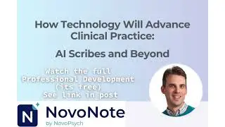 AI helping psychologists write assessment reports. NovoNote AI Scribe