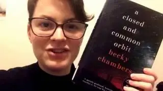 A quick review of A Closed and Common Orbit by Becky Chambers