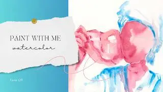 10 Minute Surreal Portrait: Painting Intuitively in Watercolor by Focusing on Values