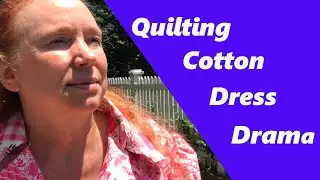 Can You Make a Dress with Quilting Cotton? I fight with myself to find out.