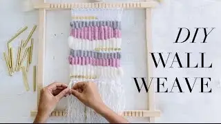 DIY Wall Weave