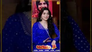 'Sarbala Ji' 'ਚ Nimrat Khaira ਦਾ ਸੁਣੋ ਕਿਹੜਾ ਸੀਨ ਹੈ Favourite