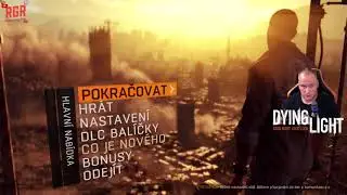 Dying Light : Zač&iacute;n&aacute;me story (brutal survival akce)