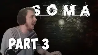 COLD-CIRCUIT MURDER - SOMA Gameplay Part 3