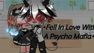 Fell In Love With a Psycho Mafia &hearts;️, GLMM✨ Enjoy 😊