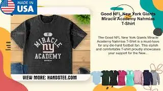 Good NFL New York Giants Miracle Academy Nahmias T-Shirt