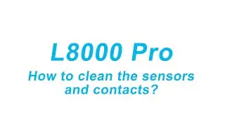 Tikom L8000 pro: How to clean the sensors and contacts？