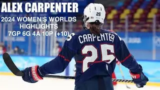 Alex Carpenter Continues 2024 Success at Women&rsquo;s Worlds (Full Highlights)