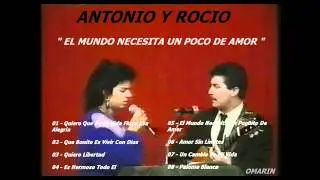 Antonio Y Rocio   01   Quiero Que En Mi Vida Fluya Esa Alegria