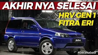 HRV GEN 1 FITRA ERI SELESAI JUGA
