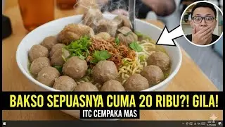 Makan Bakso Sepuasnya Cuma 20 Ribu di ITC Cempaka Mas!! 😱 Lanjut Rakit PC RTX 3050 Impian 🔥