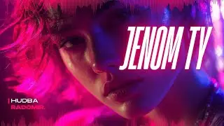 RADOMIR. – Jenom Ty (Official Music Video)