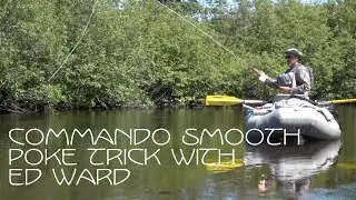 Commando Smooth Poke Trick with Ed Ward -OPST