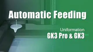 GK3 Pro & GK3 - Automatic Feeding
