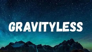 GRAVITYLESS &ndash; Official Lyrics Video | Emotional EDM Love Song 2025 | MelodyStudios
