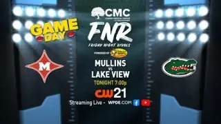 LIVE: Mullins vs. Lake View | Friday Night Rivals High School Football Game of the Week