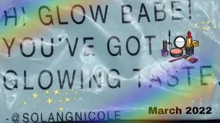 March 2022 Glow Addict Beauty Bag $13.99 a Month!! Wow! @solangnicole