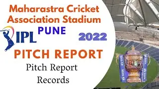 IPL 2022 : MCA Stadium Pune Pitch Report, Records, Analysis, SRH vs RR Pitch report