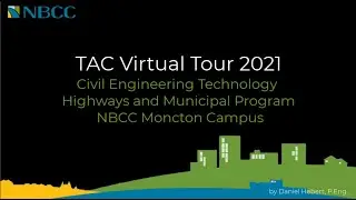 TAC Tour 2021 - NBCC Moncton Campus Student Experience