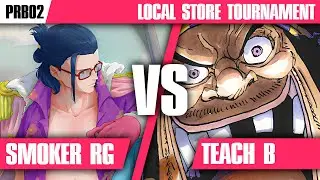 ♠️ POV Smoker RG vs Teach B [PRB02] 31 players ♠️ One Piece TCG