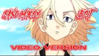 Sano Mikey [Edit] - Bloody Mary🩸 (Video Version)