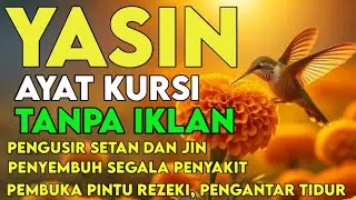Surah Yasin & Ayat Kursi Pengusir Setan dan Penyembuh Segala Macam Penyakit, By: Alaa Aqel