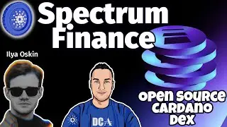 Spectrum Finance Open Source Dex LIVE на Cardano