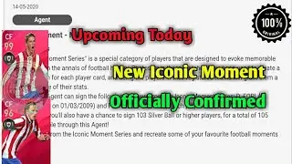 Upcoming Today New Iconic Moment Player Coming in PES 2020 Mobile & PC Officially Confirmed ||