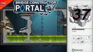Bridge Constructor Portal 🌉 [37] ★ Vollgas
