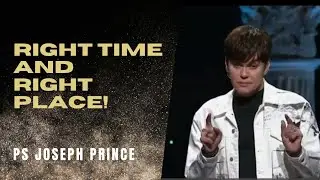 Right Time and Right place ! by Ps Joseph prince