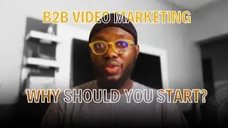 Why Are So Many Businesses Switching to VIDEO MARKETING? : Should B2B Businesses Participate?