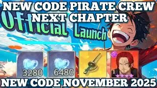 New Code November & Tier List Pirate Crew Next Chapter 2025 ! Gift Code Pirate Crew Next Chapter