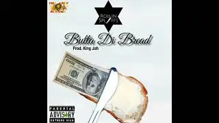 Rollin Spliffs - Butta di Bread