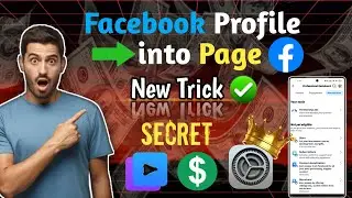 Facebook Profile Ko Page Mein Kaise Convert Karein | 100% Working New Method 2025 | Monetization On