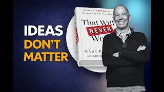 &ldquo;Ideas Don&rsquo;t Matter&rdquo; &ndash; Netflix Co-Founder Marc Randolph on Iteration & Storytelling