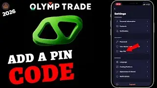 Olymp Trade 2026: Step-by-Step PIN Code Setup