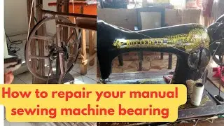 How to repair your manual sewing machine bearing. #sewingmachinerepairing #sewingmachinerepair #diy