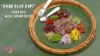 MINI THAI COOKING : KHAO KLUK KAPI