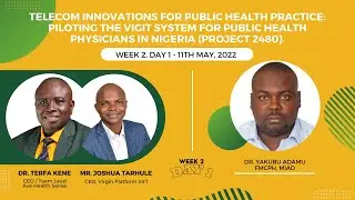 Week 2 Day 1 - Telecom Innovations for Public Health Practice (WEBINAR SERIES)