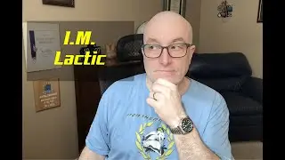 I.M. Lactic