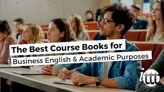 The Best Course Books for Business English and Academic Purposes | Teach & Live abroad!