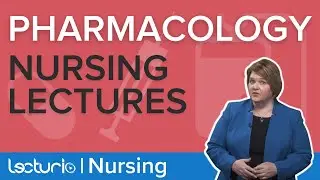 Pharmacology Nursing &ndash; Course Trailer | Lecturio Nursing